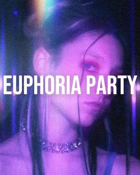 Euphoria Party