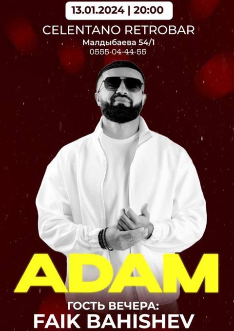 ADAM, Фаик Бахишев