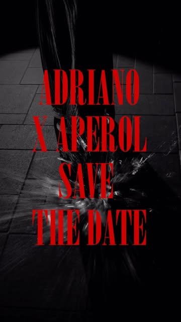 Adriano x Aperol — Save the Date