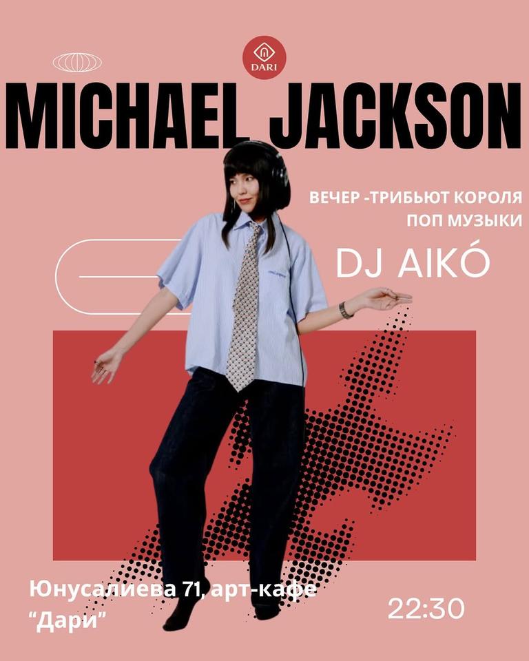 Tribute evening to Michael Jackson — DJ Aikó