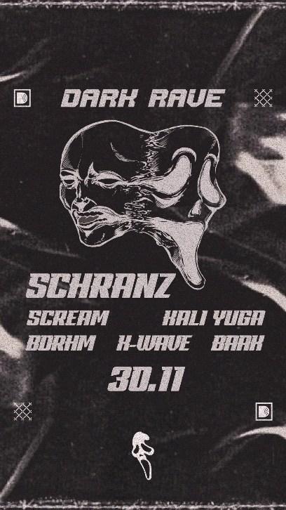 SCHRANZ / DARK RAVE