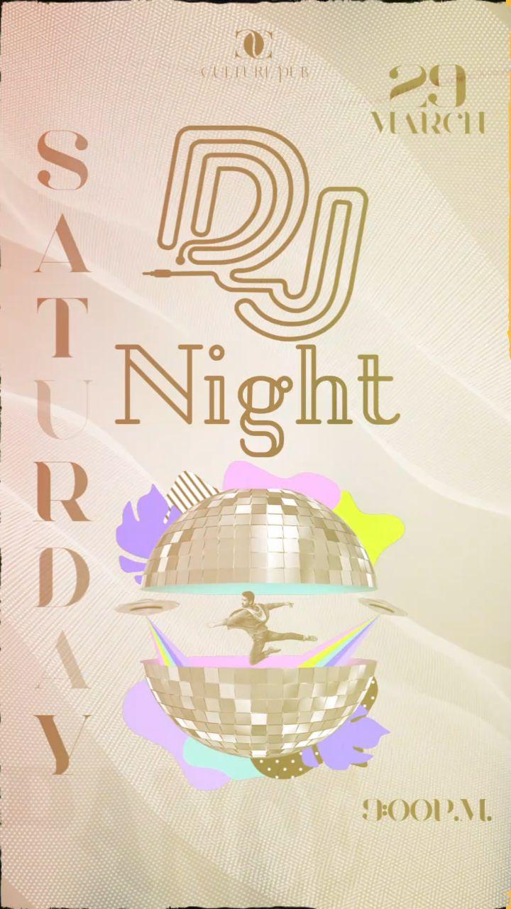 Saturday Dj Night