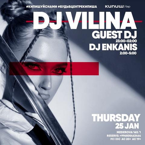 GUEST DJ VILINA / DJ ENKANIS