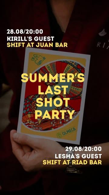 Summer's Last Shot Party
