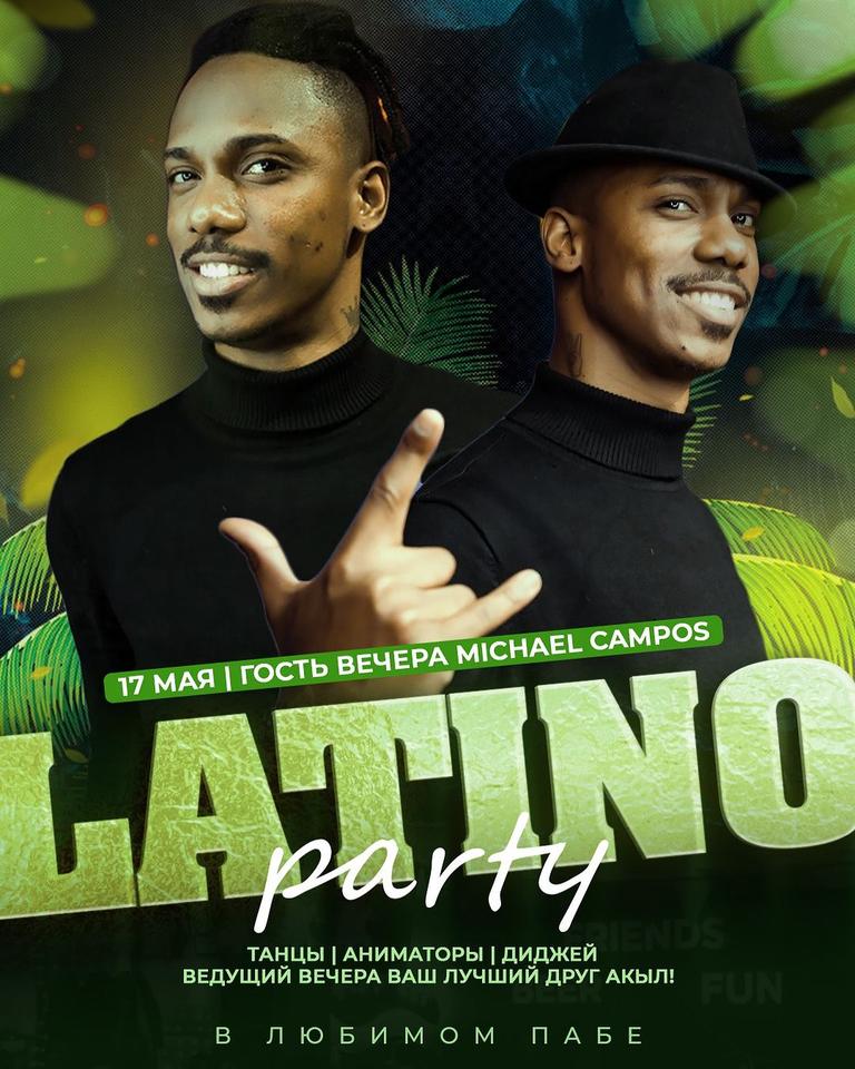 Latino Party, гость вечера Michael Campos