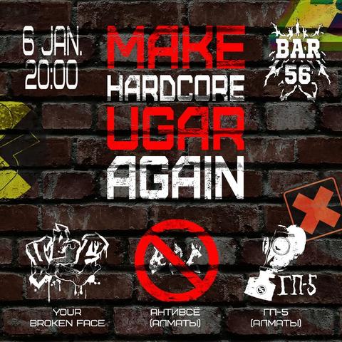 Make Hardcore Ugar Again
