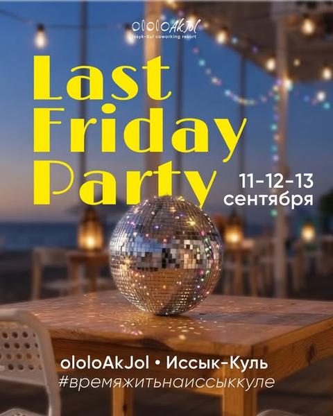 Last Friday Party