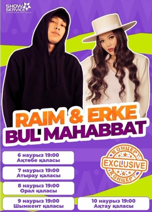 RAIM & ERKE "BUL MAHABBAT"