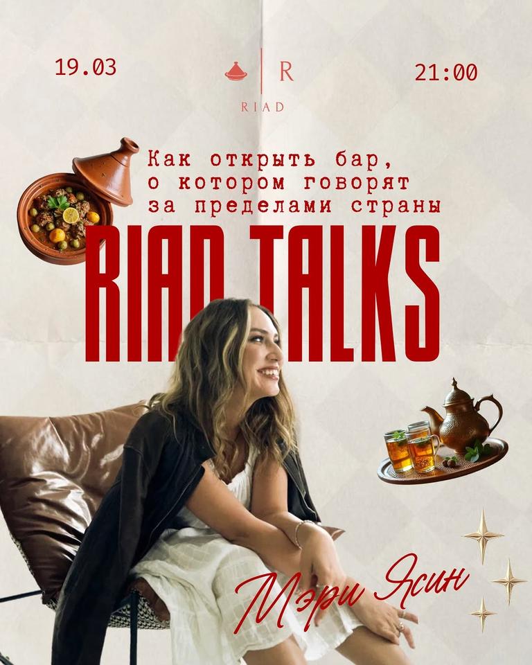 Riad Talks