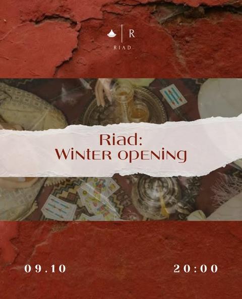 Riad: Winter Opening