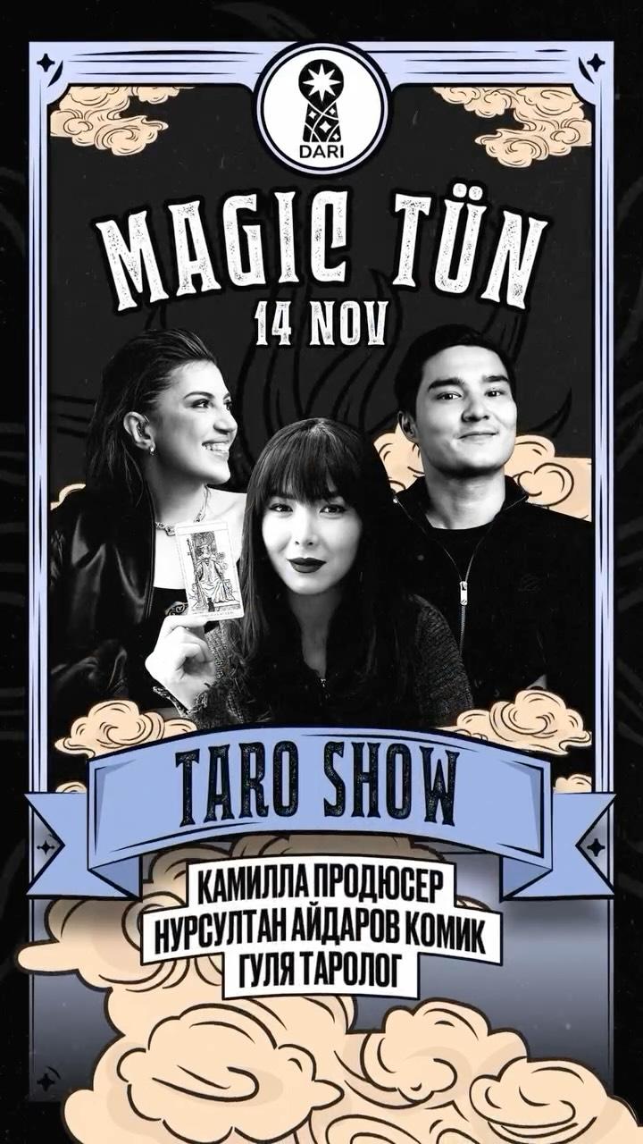 Taro Show: Magic Tün